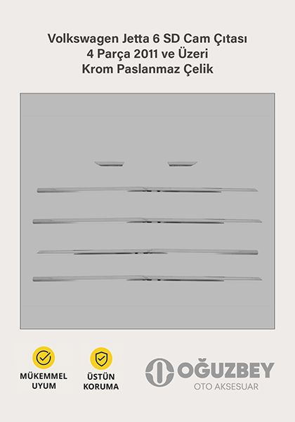 Volkswagen Jetta 6 SD Cam Çıtası 4 Parça 2011 ve Üzeri Krom Paslanmaz Çelik