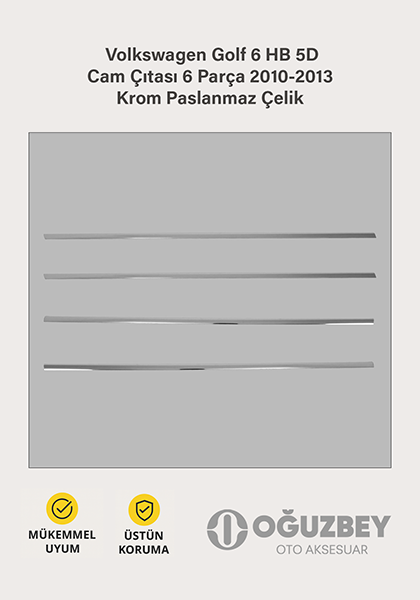 Volkswagen Golf 6 HB 5D Cam Çıtası 6 Parça 2010-2013 Krom Paslanmaz Çelik