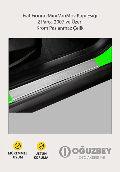 Fiat Fiorino Mini VanMpv Kapı Eşiği 2 Parça 2007 ve Üzeri Krom Paslanmaz Çelik