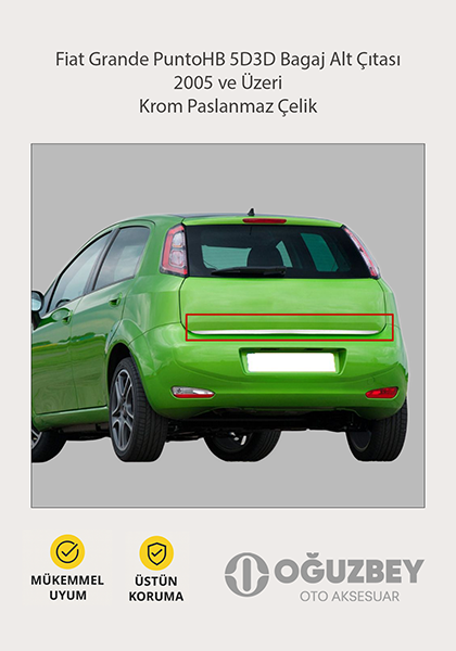 Fiat Grande PuntoHB 5D3D Bagaj Alt Çıtası 2005 ve Üzeri Krom Paslanmaz Çelik