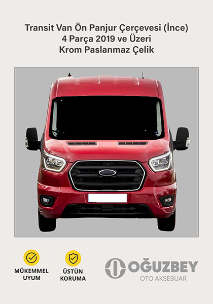 Transit Van Ön Panjur Çerçevesi (İnce) 4 Parça 2019 ve Üzeri Krom Paslanmaz Çelik