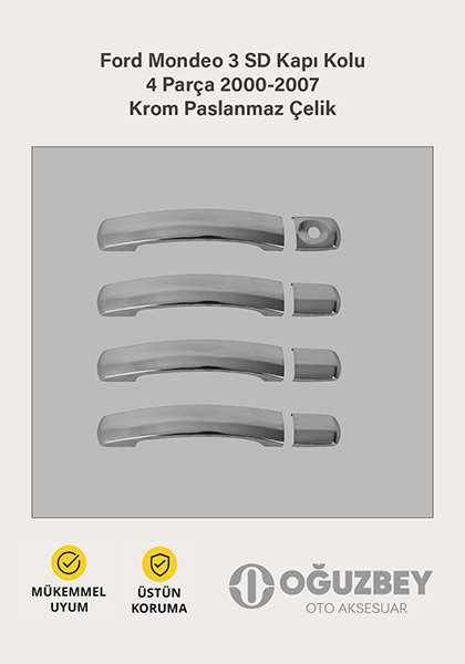 Ford Mondeo 3 SD Kapı Kolu 4 Parça 2000-2007 Krom Paslanmaz Çelik