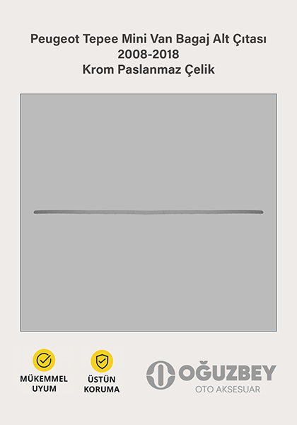 Peugeot Tepee Mini Van Bagaj Alt Çıtası 2008-2018 Krom Paslanmaz Çelik