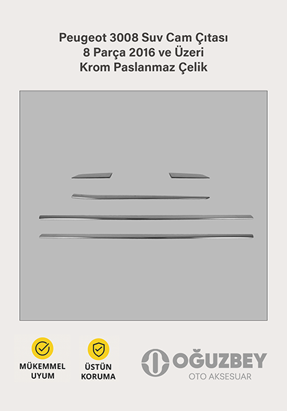 Peugeot 3008 Suv Cam Çıtası 8 Parça 2016 ve Üzeri Krom Paslanmaz Çelik