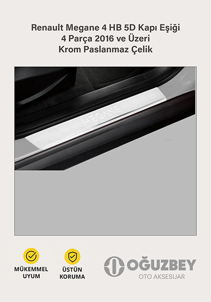 Renault Megane 4 HB 5D Kapı Eşiği 4 Parça 2016 ve Üzeri Krom Paslanmaz Çelik