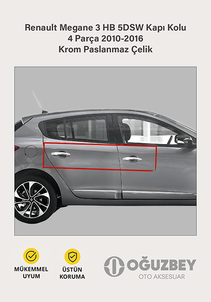 Renault Megane 3 HB 5DSW Kapı Kolu 4 Parça 2010-2016 Krom Paslanmaz Çelik