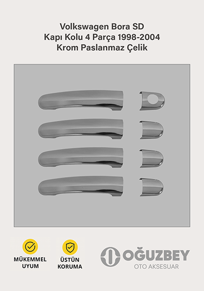 Volkswagen Bora SD Kapı Kolu 4 Parça 1998-2004 Krom Paslanmaz Çelik