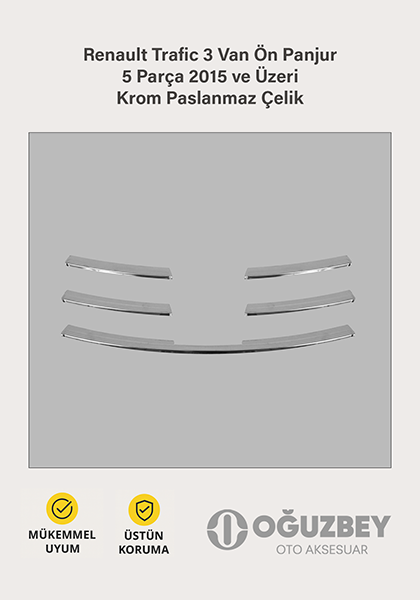 Renault Trafic 3 Van Ön Panjur 5 Parça 2015 ve Üzeri Krom Paslanmaz Çelik