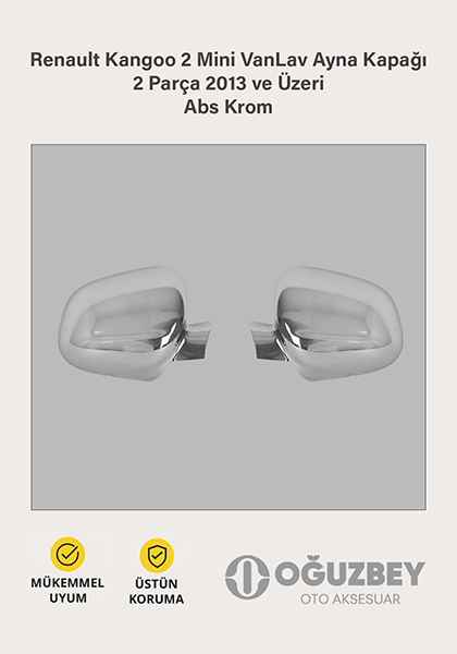 Renault Kangoo 2 Mini VanLav Ayna Kapağı 2 Parça 2013 ve Üzeri Abs Krom