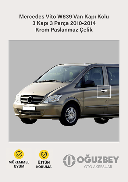 Mercedes Vito W639 Van Kapı Kolu 3 Kapı 3 Parça 2010-2014 Krom Paslanmaz Çelik