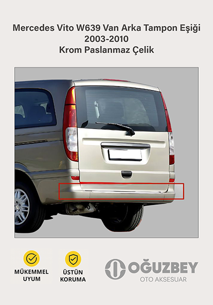 Mercedes Vito W639 Van Arka Tampon Eşiği 2003-2010 Krom Paslanmaz Çelik
