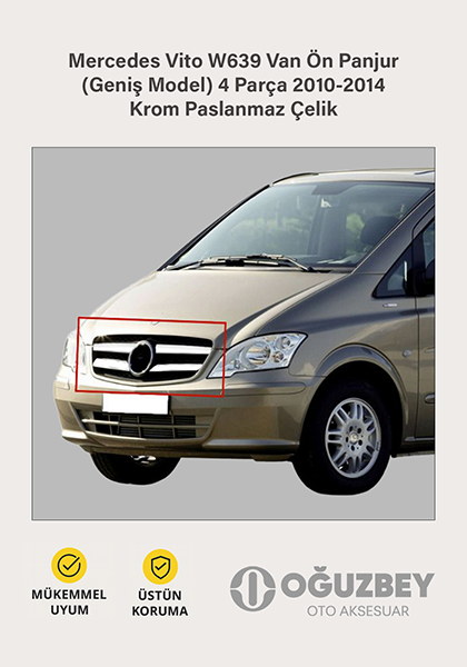 Mercedes Vito W639 Van Ön Panjur (Geniş Model) 4 Parça 2010-2014 Krom Paslanmaz Çelik