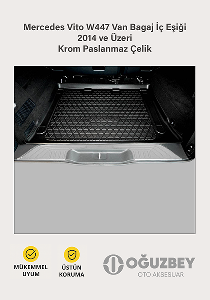 Mercedes Vito W447 Van Bagaj İç Eşiği 2014 ve Üzeri Krom Paslanmaz Çelik