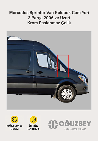 Mercedes Sprinter Van Kelebek Cam Yeri 2 Parça 2006 ve Üzeri Krom Paslanmaz Çelik