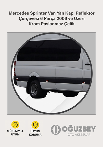 Mercedes Sprinter Van Yan Kapı Reflektör Çerçevesi 6 Parça 2006 ve Üzeri Krom Paslanmaz Çelik