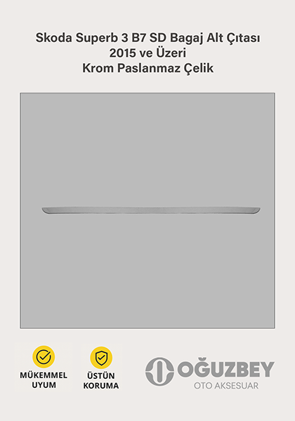 Skoda Superb 3 B7 SD Bagaj Alt Çıtası 2015 ve Üzeri Krom Paslanmaz Çelik