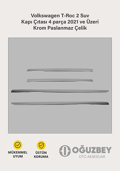Volkswagen T-Roc 2 Suv Kapı Çıtası 4 parça 2021 ve Üzeri Krom Paslanmaz Çelik