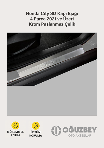Honda City SD Kapı Eşiği 4 Parça 2021 ve Üzeri Krom Paslanmaz Çelik