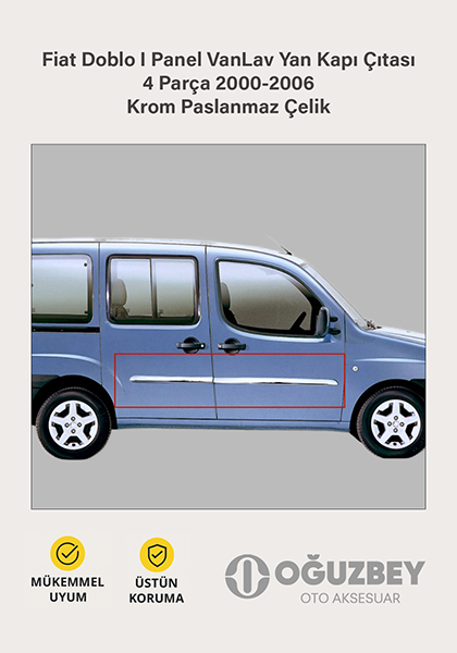 Fiat Doblo I Panel VanLav Yan Kapı Çıtası 4 Parça 2000-2006 Krom Paslanmaz Çelik