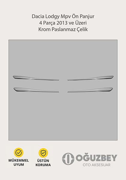Dacia Lodgy Mpv Ön Panjur 4 Parça 2013 ve Üzeri Krom Paslanmaz Çelik