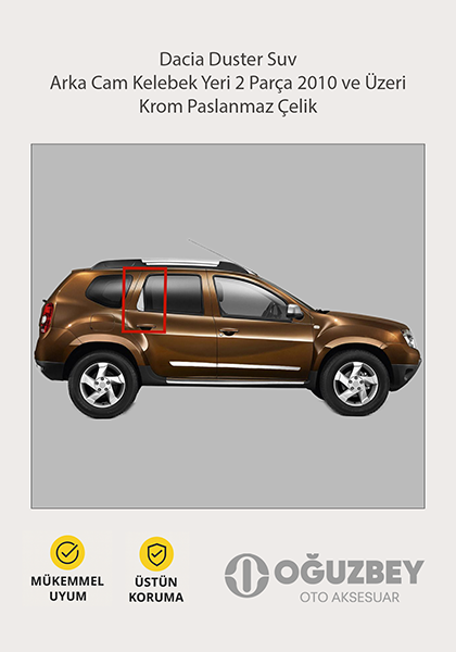 Dacia Duster Suv Arka Cam Kelebek Yeri 2 Parça 2010 ve Üzeri Krom Paslanmaz Çelik