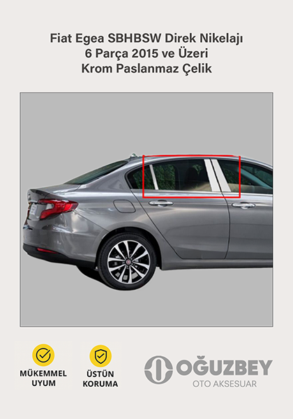 Fiat Egea SBHBSW Direk Nikelajı 6 Parça 2015 ve Üzeri Krom Paslanmaz Çelik