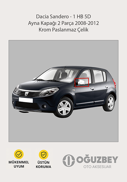 Dacia Sandero - 1 HB 5D Ayna Kapağı 2 Parça 2008-2012 Krom Paslanmaz Çelik
